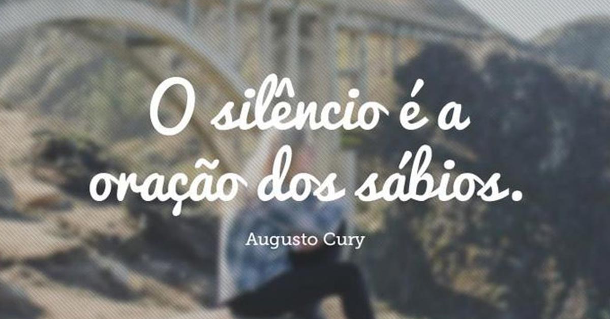 Augusto Cury frases motivacionais